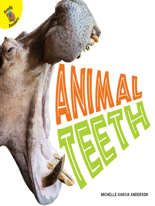 Title details for Animal Teeth by Michelle Garcia Andersen - Available
